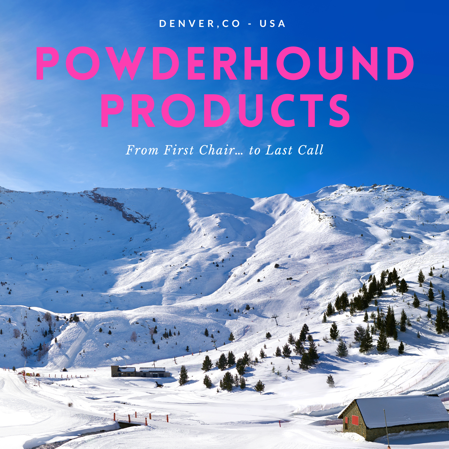 Powderhound, Powder, Hound, Powdrhounds, Product, Products, Denver, CO, Colorado, USA, Outdoors, Hiking, Biking, Camping, Trees, Hike, Bike, Camp, Trail, Mountain, park, Ski, Snowboard, Skiing, Snowboarding, Apres, 